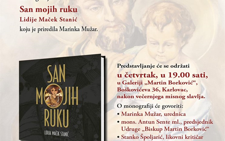 Predstavljanje monografije "San mojih ruku" u Nacionalnom svetištu sv. Josipa u Karlovcu